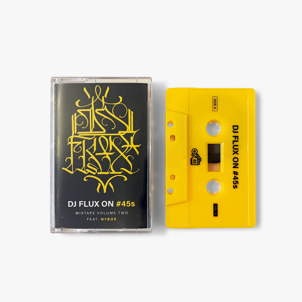 DJ FLUX ON #45s - MIXTAPE VOLUME TWO FEAT. NYBOE