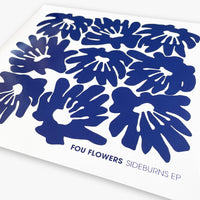 FOU FLOWERS - SIDEBURNS EP