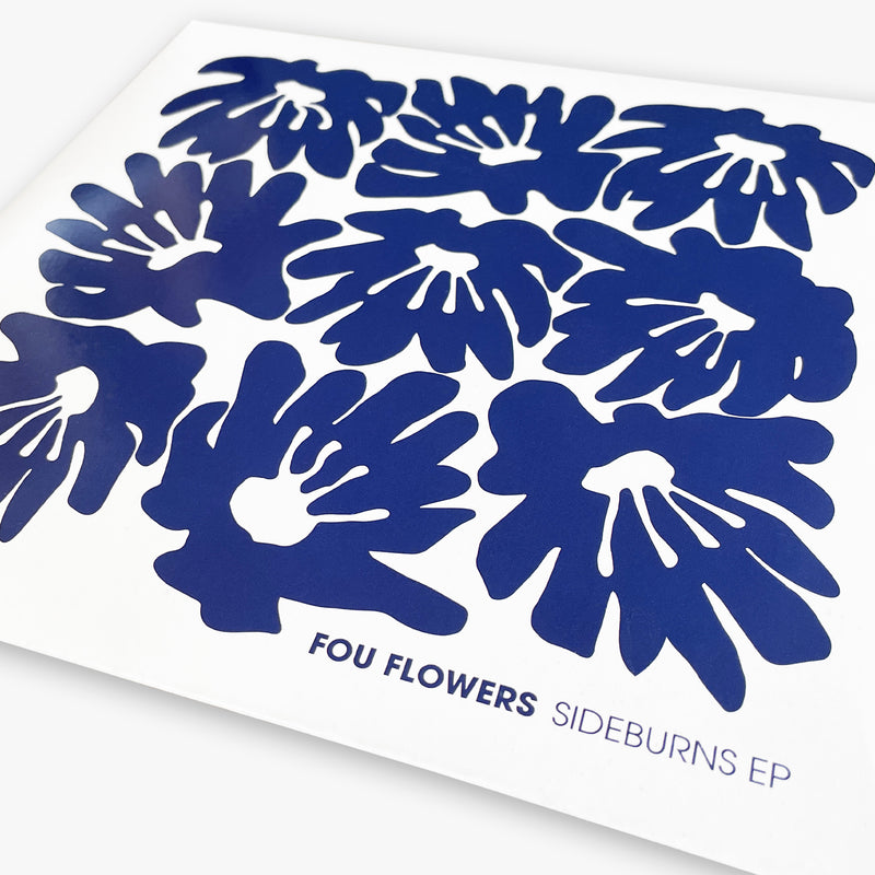 FOU FLOWERS - SIDEBURNS EP