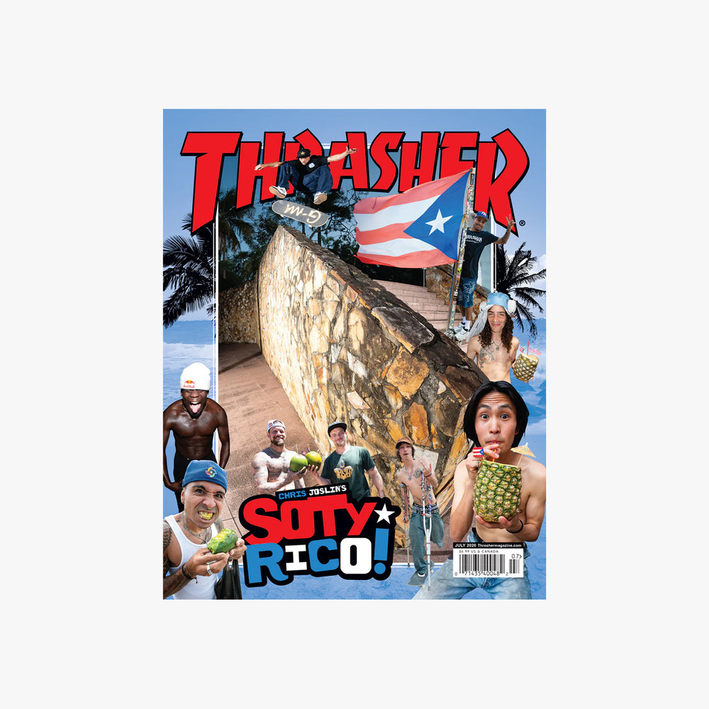 THRASHER MAGAZINE - JULY 2026